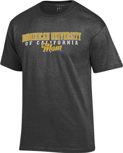 Dominican University of California Mom T-Shirt