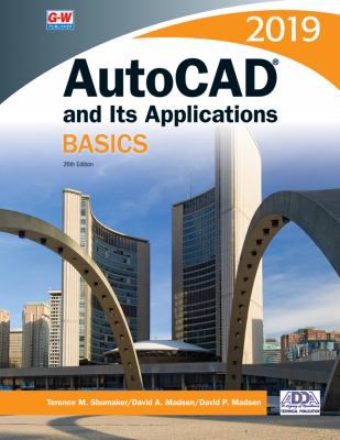 AutoCAD & Its Applications Basics 2019