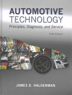 Automotive Technology (w/NATEF task sheets& Access)