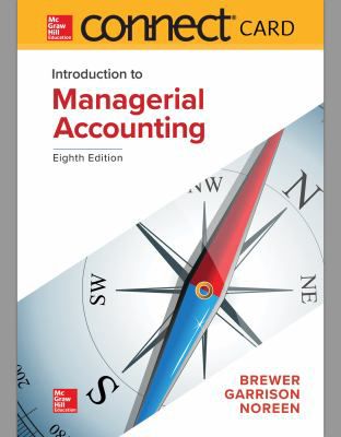 Connect Access Card for Introduction to Managerial Accounting