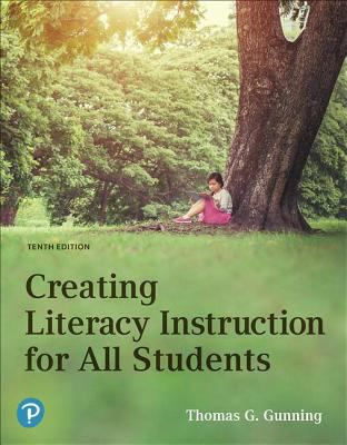 Creating Literacy Instruction for All Students Plus Mylab Education with Pearson EText -- Access Card Package