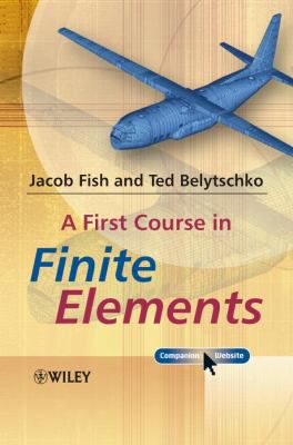 First Course in Finite Elements (w/CD)