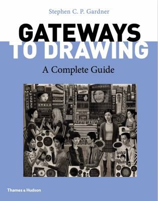 Gateways to Drawing