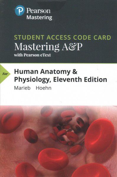 Human Anatomy & Physiology (MasterA&P Standalone Access)