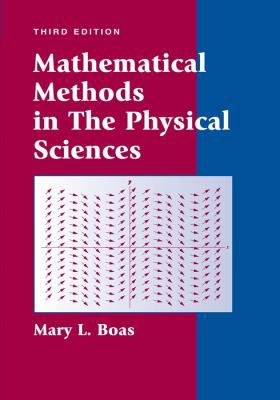 Mathematical Methods in Physical Sciences