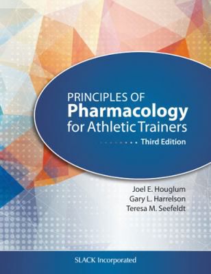 Prin of Pharmacology for Athletic Trainers