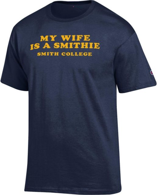 Smith College "My Wife Is a Smithie" T-Shirt
